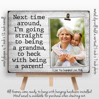 Gift For New Grandma Picture Frame, Funny Gift Idea, Pregnancy Announcement, Mother's Day Gifts, I'm Going Straight To Being A Grandma