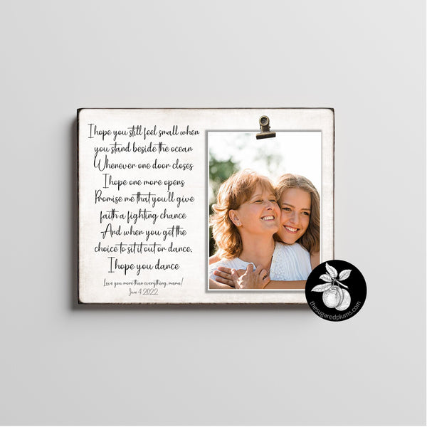 Personalized College Going Away Gift for Daughter, Engagement Gift for Granddaughter, Graduation Gift for Son, Hope You Dance Picture Frame