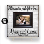 All Because Two People Fell In Love - Personalized Engagement Gifts for Couple, All Because Two People Fell in Love Picture Frame, 16x16 The Sugared Plums Frames