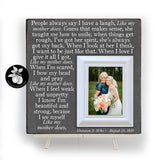 Unique Mother of the Bride Gift, Personalized Frame for Mom, Like My Mother Does, 16x16