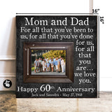 60th Anniversary Wood Picture Frame, 60th Wedding Anniversary Gifts, Photo Gifts for Grandparents, For All That You Have Been To Us, 16x16