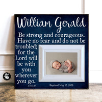 Be Strong and Courageous, Baptism Gift Boy Picture Frame, Gift for Godson from Godparents, Bible Verse Prints, Baby Name Sign 16x16