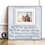 We'll Love You Forever, Custom Grandparents Frame, Long Distance Gift for Grandparents, Mothers Day or Fathers Day Gift Idea, 16x16