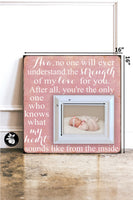 Personalized New Baby Girl Picture Frame, No one else will ever know the strength of my love for you Baptism Gift for Goddaughter 16x16