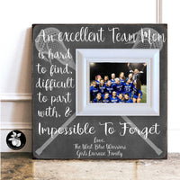 Unique Lacrosse Team Mom Gift, End of Season Picture Frame from Field Hockey Team, An Excellent Team Mom is Hard to Find 16x16