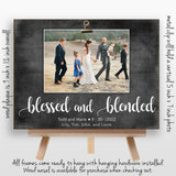 Blessed and Blended Wedding Sign, Blended Family Wedding Gift, Step Family Signs, Blended Family Picture Frame, Unique Second Marriage Gifts