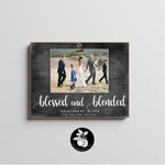 Blessed and Blended Wedding Sign, Blended Family Wedding Gift, Step Family Signs, Blended Family Picture Frame, Unique Second Marriage Gifts