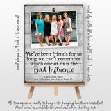 Girls Trip Personalized Picture Frame, Vacation Custom Frame, Bachelorette Weekend Souvenir, Girls Weekend Getaway Gift, Bad Influence Quote